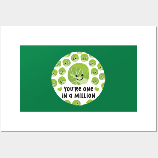 You're One In A Million (Brussels Sprouts) Posters and Art